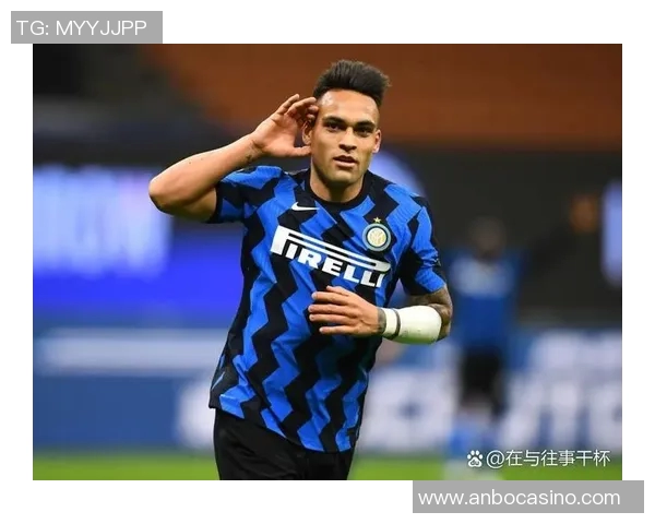 劳塔罗：从天才少年到足坛巨星的成长之路与未来展望